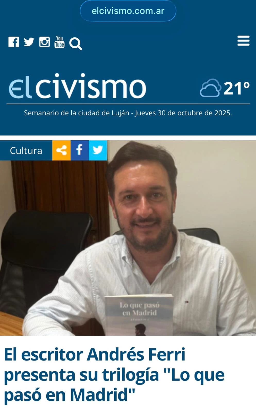 El escritor Andrés Ferri presenta su trilogía “Lo que pasó en Madrid”